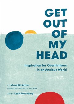 Get Out of My Head (eBook, ePUB) - Arthur, Meredith