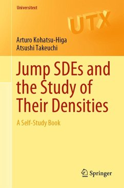 Jump SDEs and the Study of Their Densities (eBook, PDF) - Kohatsu-Higa, Arturo; Takeuchi, Atsushi