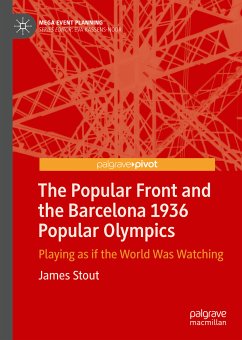 The Popular Front and the Barcelona 1936 Popular Olympics (eBook, PDF) - Stout, James