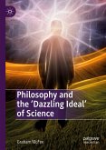 Philosophy and the 'Dazzling Ideal' of Science (eBook, PDF)