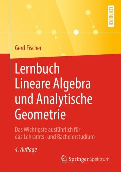Lernbuch Lineare Algebra und Analytische Geometrie (eBook, PDF) - Fischer, Gerd