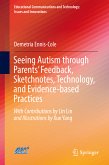 Seeing Autism through Parents’ Feedback, Sketchnotes, Technology, and Evidence-based Practices (eBook, PDF)