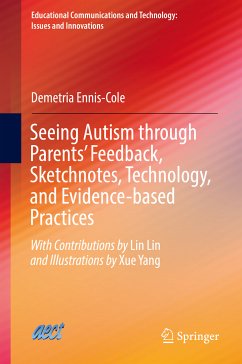 Seeing Autism through Parents’ Feedback, Sketchnotes, Technology, and Evidence-based Practices (eBook, PDF) - Ennis-Cole, Demetria