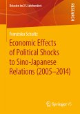 Economic Effects of Political Shocks to Sino-Japanese Relations (2005-2014) (eBook, PDF)