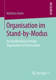 Organisation im Stand-by-Modus (eBook, PDF)