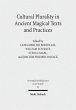Cultural Plurality in Ancient Magical... - Bild 1