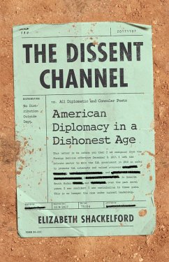 The Dissent Channel (eBook, ePUB) - Shackelford, Elizabeth