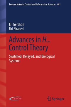 Advances in H8 Control Theory (eBook, PDF) - Gershon, Eli; Shaked, Uri