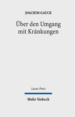 Über den Umgang mit Kränkungen (eBook, PDF) - Gauck, Joachim