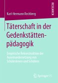 Täterschaft in der Gedenkstättenpädagogik (eBook, PDF)