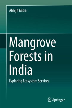 Mangrove Forests in India (eBook, PDF) - Mitra, Abhijit
