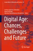 Digital Age: Chances, Challenges and Future (eBook, PDF)