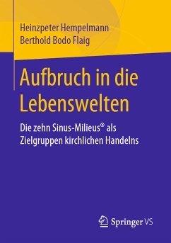 Aufbruch in die Lebenswelten (eBook, PDF) - Hempelmann, Heinzpeter; Flaig, Berthold Bodo