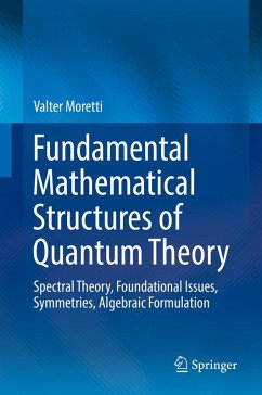 Fundamental Mathematical Structures of Quantum Theory (eBook, PDF) - Moretti, Valter