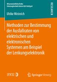 Methoden zur Bestimmung der Ausfallraten von elektrischen und elektronischen Systemen am Beispiel der Lenkungselektronik (eBook, PDF)
