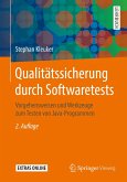 Qualitätssicherung durch Softwaretests (eBook, PDF)