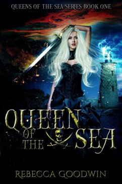 Queen of the Sea (Queens of the Sea) (eBook, ePUB) - Goodwin, Rebecca