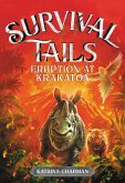 Survival Tails: Eruption at Krakatoa (eBook, ePUB) Survival Tails: Eruption at Krakatoa (eBook, ePUB)
