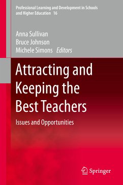 Attracting and Keeping the Best Teachers (eBook, PDF)