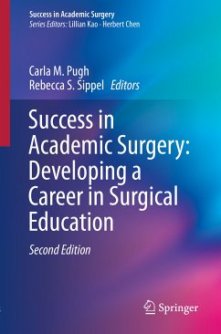 Success in Academic Surgery: Developing a Career in Surgical Education (eBook, PDF)