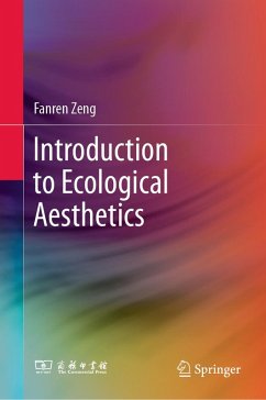 Introduction to Ecological Aesthetics (eBook, PDF) - Zeng, Fanren