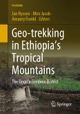 Geo-trekking in Ethiopia&quote;s Tropical Mountains (eBook, PDF)