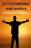 OUTSOURCING mal anders (eBook, ePUB)