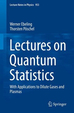 Lectures on Quantum Statistics (eBook, PDF) - Ebeling, Werner; Pöschel, Thorsten