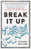 Break It Up (eBook, ePUB)