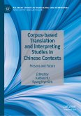 Corpus-based Translation and Interpreting Studies in Chinese Contexts (eBook, PDF)