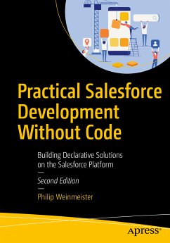 Practical Salesforce Development Without Code (eBook, PDF) - Weinmeister, Philip