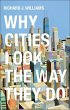 Why Cities Look the Way They Do (eBook,... - Bild 1