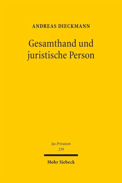 Gesamthand und juristische Person (eBook, PDF) Gesamthand und juristische Person (eBook, PDF)