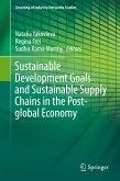 Sustainable Development Goals and Sustainable Supply Chains in the Post-global Economy (eBook, PDF)
