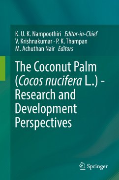 The Coconut Palm (Cocos nucifera L.) - Research and Development Perspectives (eBook, PDF)