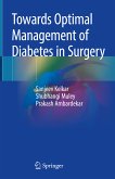 Towards Optimal Management of Diabetes in Surgery (eBook, PDF)