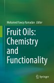 Fruit Oils: Chemistry and Functionality (eBook, PDF)