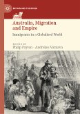 Australia, Migration and Empire (eBook, PDF)