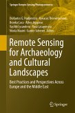 Remote Sensing for Archaeology and Cultural Landscapes (eBook, PDF)