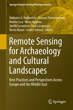 Remote Sensing for Archaeology and Cultural Landscapes (eBook, PDF)