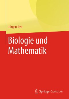 Biologie und Mathematik (eBook, PDF) - Jost, Jürgen