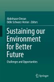 Sustaining our Environment for Better Future (eBook, PDF)