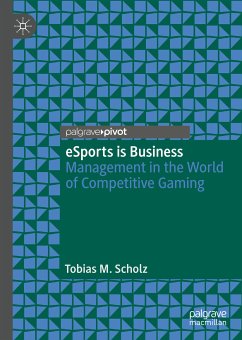 eSports is Business (eBook, PDF) - Scholz, Tobias M.