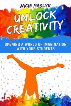 Cover Unlock Creativity (eBook, ePUB)