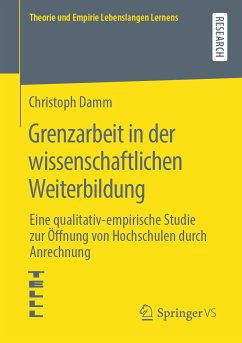 Grenzarbeit in der wissenschaftlichen Weiterbildung (eBook, PDF) - Damm, Christoph