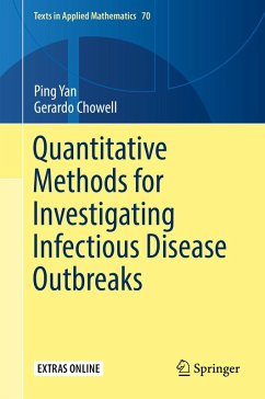 Quantitative Methods for Investigating Infectious Disease Outbreaks (eBook, PDF) - Yan, Ping; Chowell, Gerardo