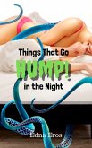 Things That Go Hump in the Night (eBook, ePUB)