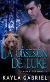 La Obsesión de Luke (Los Osos de Red Lodge, #1) (eBook, ePUB)