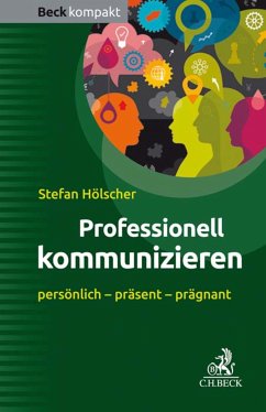 Professionell kommunizieren (eBook, ePUB) - Hölscher, Stefan