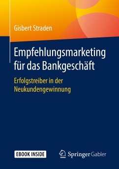 Empfehlungsmarketing für das Bankgeschäft (eBook, PDF) - Straden, Gisbert